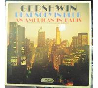 George Gershwin, Joyce Hatto & The New York symphonica conducted by George Byrd - Rhapsody In Blue / An American In Paris - George Gershwin, Joyce Hatto & The New York symphonica conducted by George Byrd LP