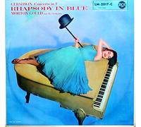 George Gershwin , Morton Gould And His Orchestra - Rhapsody In Blue / Concerto In F - RCA - LM-2017-C