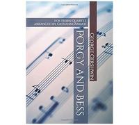George Gershwin Porgy And Bess For Horn Quartet: Arranged By Giovanni Abbiati