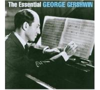 GEORGE GERSHWIN - THE ESSENTIAL GEORGE GERSHWIN 2 CD CLASSIC BEST OF / HITS NEUF