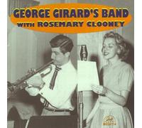 George Girard – Le groupe de George Girard avec Rosemary Clooney