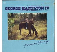 George Hamilton Iv - Forever Young