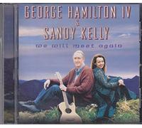 George Hamilton IV & Sandy... - We Will Meet Again [Import]