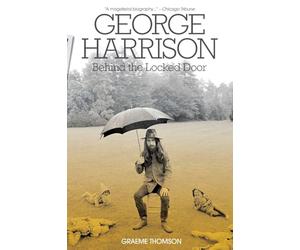 George Harrison: Behind the Locked Door