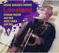 George Haslam & Friends - Loveland