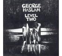 George Haslam - Level Two [Import]
