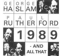 George Haslam & Paul Rutherfor - 1989 [Import]