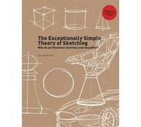 George Hlavács The Exceptionally Simple Theory of Sketching (Extended Ed (Poche)