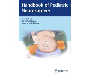 George I. Jallo Handbook of Pediatric Neurosurgery (Mixed Media Product)