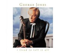 Jones, George - I Lived to Tell It All