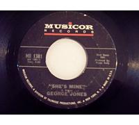 GEORGE JONES - she's mine/ no blues is good news (MUSICOR 1381 45)