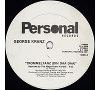 George Kranz - George Kranz - Trommeltanz (Din Daa Daa) (Remix) - Personal Records