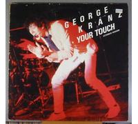 George Kranz - Your Touch