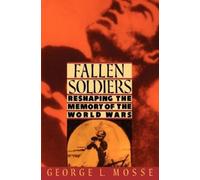 George L. Mosse Fallen Soldiers (Poche)
