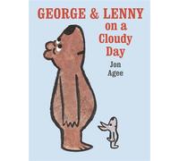 George & Lenny on a Cloudy Day - Jon Agee - Rocky Pond Books - ebook (ePub) - Livre