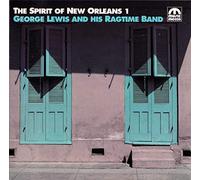 George Lewis And His Ragtime Band - The Spirit of New Orleans [UK Import]