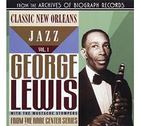 GEORGE LEWIS & MUSTACHE STOMPERS - Classic New Orleans Jazz, Vol. 1 [Import]