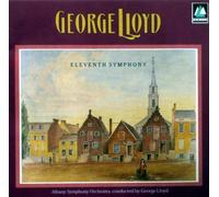 George Lloyd :Eleventh Symphony