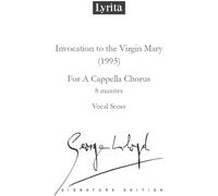 George Lloyd - Lloyd: Invocation to the Virgin Mary for a cappella chorus SATB Vocal Score