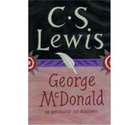 George Macdonald C. S. Lewis, George MacDonald (Auteur)