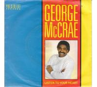 GEORGE MCCRAE - GEORGE MCCRAE - LISTEN TO YOUR HEART 7in (33210)