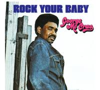 George McCrae - Rock Your Baby [UK Import]