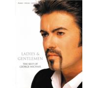 George Michael – Ladies and Gentlemen – Partition Piano/Voix/Guitare