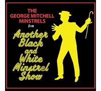 George Mitchell Minstrels - Another Black And White Minstrel Show
