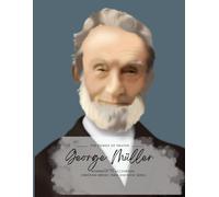 George Müller: The Power of Prayer Workbook: Workbook to accompany Christian Heroes Then and Now series