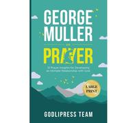 George Muller On Prayer