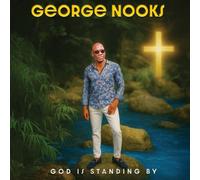 George Nooks – God Is Standing By – CD – Digipak – The Orchard