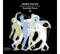 George Onslow: String Quintets Op. 72 & 61