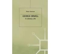 George Orwell: A Literary Life (Literary Lives) Davison, P (Auteur)