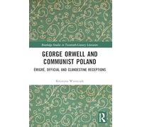 George Orwell and Communist Poland