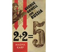 George Orwell And Russia