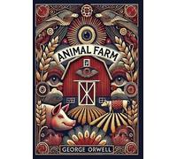 George Orwell Animal Farm (Collector's Edition) (Case Laminate) (Relié)