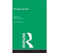 George Orwell by Jeffrey Meyers Hardcover Book