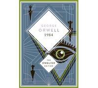 George Orwell Orwell - 1984 / Nineteen Eighty-Four. English Edition: A s (Relié)