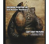 George Porter Jr. - Can't Beat The Funk