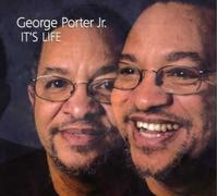 George Porter Jr - It's Life