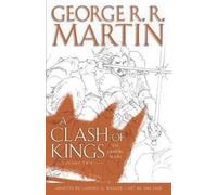 George R. R. Martin A Clash of Kings: The Graphic Novel: Volume Two (Relié)