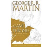 George R. R. Martin A Game of Thrones: The Graphic Novel: Volume Four (Relié)