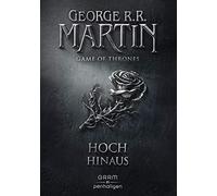George R.R. Martin Andreas Helweg Game of Thrones 4: Hoch hinaus (Relié)