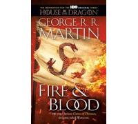 George R. R. Martin Fire & Blood (Poche)