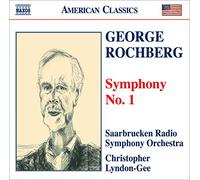 George Rochberg : Symphonie n° 1