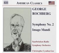 George Rochberg – Symphonie n° 2 (Imago Mundi) – NAXOS