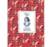 Elisabeth Combres – George Sand – Gallimard jeunesse – cartonné