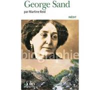 Martine Reid – George Sand – Biographie – Gallimard Poche