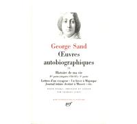 George Sand : Oeuvres autobiographiques, tome 2