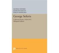 George Seferis: Collected Poems, 1924-1955. Bilingual Edition (Princeton Legacy Library) (Paperback) George Seferis, Edmund Keeley, Philip Sherrard (Auteur)